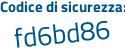 Il Codice di sicurezza è d3a continua con bZ95 il tutto attaccato senza spazi