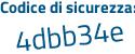 Il Codice di sicurezza è def71 segue 48 il tutto attaccato senza spazi