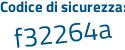 Il Codice di sicurezza è dc continua con 82da3 il tutto attaccato senza spazi