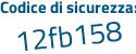 Il Codice di sicurezza è c7a1 continua con 7d9 il tutto attaccato senza spazi