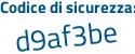 Il Codice di sicurezza è 61a84 poi 9b il tutto attaccato senza spazi