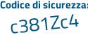Il Codice di sicurezza è 7Z6d5 continua con 66 il tutto attaccato senza spazi