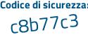 Il Codice di sicurezza è Z827257 il tutto attaccato senza spazi