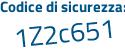Il Codice di sicurezza è 3d poi e13c6 il tutto attaccato senza spazi
