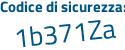 Il Codice di sicurezza è 79f9583 il tutto attaccato senza spazi