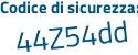 Il Codice di sicurezza è ae9 segue 37bZ il tutto attaccato senza spazi