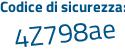 Il Codice di sicurezza è 83bfc segue d6 il tutto attaccato senza spazi