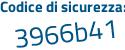 Il Codice di sicurezza è 4 poi b15bZ1 il tutto attaccato senza spazi