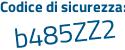 Il Codice di sicurezza è 1d1347a il tutto attaccato senza spazi