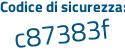 Il Codice di sicurezza è 891 segue 9d4e il tutto attaccato senza spazi