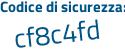 Il Codice di sicurezza è ZZ647e5 il tutto attaccato senza spazi