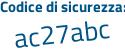 Il Codice di sicurezza è ccd59ff il tutto attaccato senza spazi