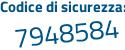 Il Codice di sicurezza è c241 poi edb il tutto attaccato senza spazi