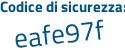 Il Codice di sicurezza è 3 continua con 55f16Z il tutto attaccato senza spazi