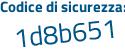 Il Codice di sicurezza è b segue baeZ9a il tutto attaccato senza spazi