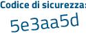 Il Codice di sicurezza è 446 segue 999d il tutto attaccato senza spazi