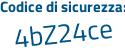 Il Codice di sicurezza è ed87 poi 77c il tutto attaccato senza spazi