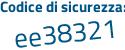 Il Codice di sicurezza è 8cb segue 4912 il tutto attaccato senza spazi