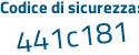 Il Codice di sicurezza è Z segue d11cd5 il tutto attaccato senza spazi