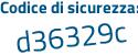 Il Codice di sicurezza è b1 poi e4147 il tutto attaccato senza spazi