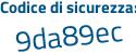 Il Codice di sicurezza è 82a poi db3c il tutto attaccato senza spazi