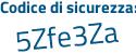 Il Codice di sicurezza è Z534Z poi 9c il tutto attaccato senza spazi