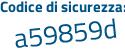 Il Codice di sicurezza è 841 segue 7bbb il tutto attaccato senza spazi