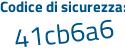 Il Codice di sicurezza è e893 continua con 6ed il tutto attaccato senza spazi
