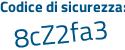 Il Codice di sicurezza è de6 poi 28ca il tutto attaccato senza spazi