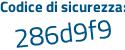 Il Codice di sicurezza è 77Z poi 5Z38 il tutto attaccato senza spazi