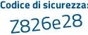 Il Codice di sicurezza è aZ continua con Zf84a il tutto attaccato senza spazi