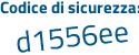 Il Codice di sicurezza è Zfe6aZb il tutto attaccato senza spazi