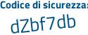 Il Codice di sicurezza è c4c91Z9 il tutto attaccato senza spazi