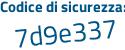 Il Codice di sicurezza è 9228 continua con 2Zc il tutto attaccato senza spazi