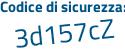 Il Codice di sicurezza è fc2 continua con 19e9 il tutto attaccato senza spazi