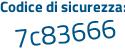 Il Codice di sicurezza è db4dc continua con 36 il tutto attaccato senza spazi
