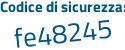 Il Codice di sicurezza è 7471659 il tutto attaccato senza spazi