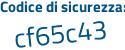 Il Codice di sicurezza è 3edced8 il tutto attaccato senza spazi