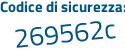 Il Codice di sicurezza è 4bb poi fa65 il tutto attaccato senza spazi