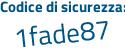 Il Codice di sicurezza è 5b9 poi 22be il tutto attaccato senza spazi