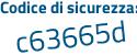 Il Codice di sicurezza è a1f1 segue c65 il tutto attaccato senza spazi