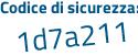 Il Codice di sicurezza è a4a77 poi cZ il tutto attaccato senza spazi