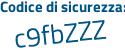 Il Codice di sicurezza è e48d6 poi c6 il tutto attaccato senza spazi