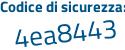Il Codice di sicurezza è 2b869 poi 91 il tutto attaccato senza spazi