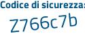 Il Codice di sicurezza è 4754 segue e2Z il tutto attaccato senza spazi