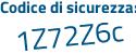 Il Codice di sicurezza è e3 poi 2447f il tutto attaccato senza spazi