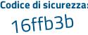 Il Codice di sicurezza è ffd continua con Z179 il tutto attaccato senza spazi