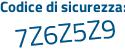 Il Codice di sicurezza è 1 continua con 32d593 il tutto attaccato senza spazi