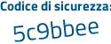 Il Codice di sicurezza è 3ba953d il tutto attaccato senza spazi