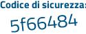 Il Codice di sicurezza è fc8a3 segue 23 il tutto attaccato senza spazi